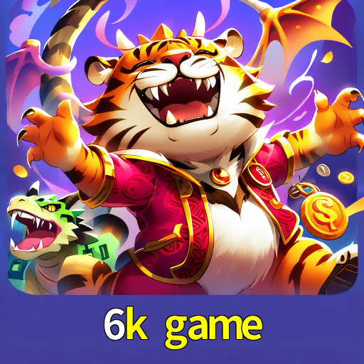 6k game